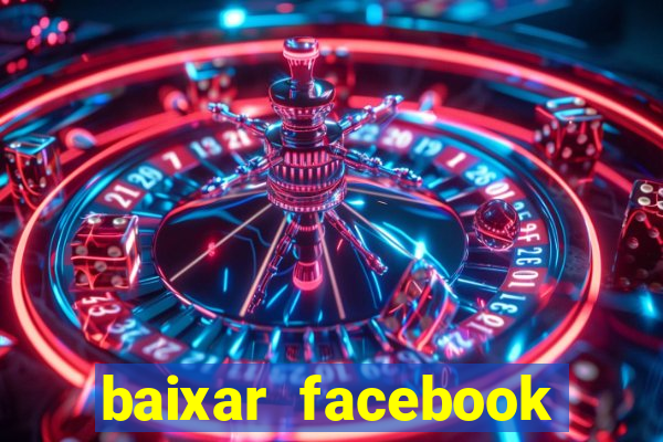 baixar facebook lite baixaki